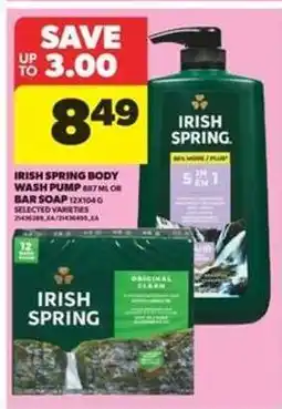 Real Canadian Superstore Irish Spring Body Wash Pump or Bar Soap offer