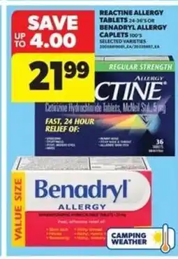Real Canadian Superstore Reactine Allergy Tablets or Benadryl Allergy Caplets offer