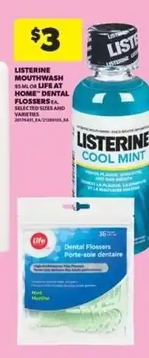 Real Canadian Superstore Listerine Mouthwash or Life at Home Dental Flossers offer