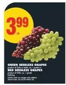 No Frills GREEN SEEDLESS GRAPES or RED SEEDLESS GRAPES offer