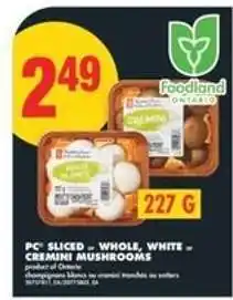 No Frills PC Sliced Whole White or Cremini Mushrooms offer