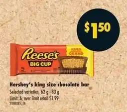 No Frills HERSHEY'S KING SIZE CHOCOLATE BAR offer