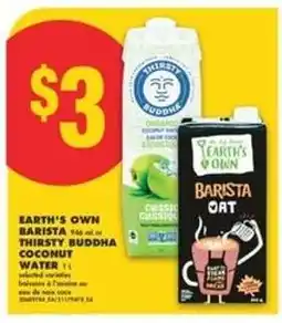 No Frills EARTH'S OWN BARISTA or THIRSTY BUDDHA COCONUT WATER offer