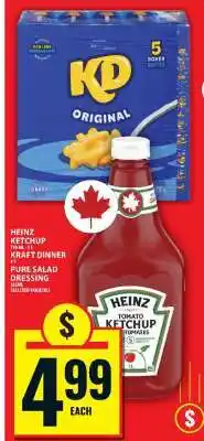 Food Basics Heinz Ketchup, Kraft Dinner, Pure Salad Dressing offer
