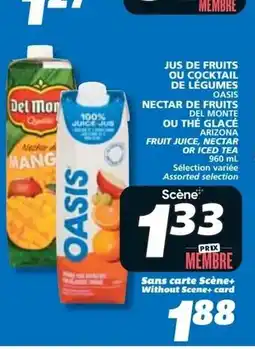 IGA Oasis nectar de fruits del monte and arizona fruit juice nectar or iced tea offer