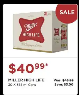 The Beer Store MILLER HIGH LIFE offer