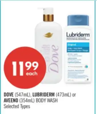 Shoppers Drug Mart DOVE (547mL), LUBRIDERM (473mL) or AVEENO (354mL) BODY WASH offer