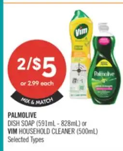 Shoppers Drug Mart PALMOLIVE DISH SOAP (591mL - 828mL) or VIM HOUSEHOLD CLEANER (500mL) offer