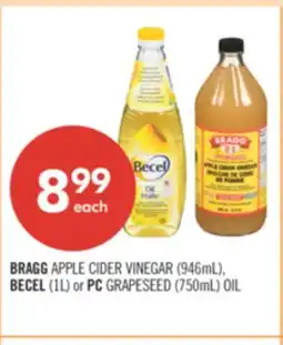 Shoppers Drug Mart BRAGG APPLE CIDER VINEGAR (946mL), BECEL (1L) or PC GRAPESEED (750mL) OIL offer