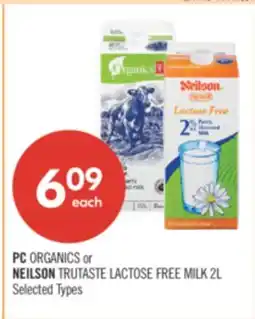 Shoppers Drug Mart PC ORGANICS or NEILSON TRUTASTE LACTOSE FREE MILK 2L offer