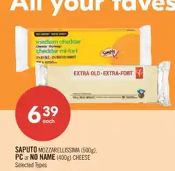 Shoppers Drug Mart SAPUTO MOZZARELLISSIMA (500g), PC or NO NAME (400g) CHEESE offer