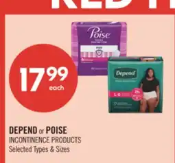 Shoppers Drug Mart DEPEND or POISE INCONTINENCE PRODUCTS offer