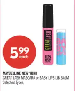 Shoppers Drug Mart MAYBELLINE NEW YORK GREAT LASH MASCARA or BABY LIPS LIB BALM offer