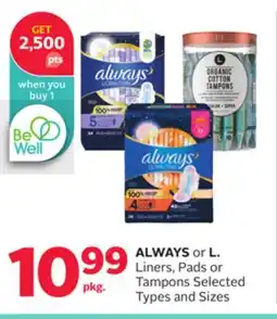 Rexall ALWAYS or L. Liners, Pads or Tampons offer