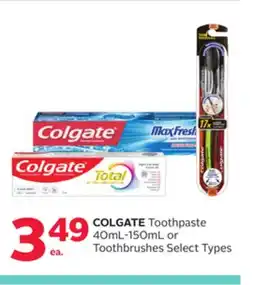 Rexall COLGATE Toothpaste 40mL-150mL or Toothbrushes offer