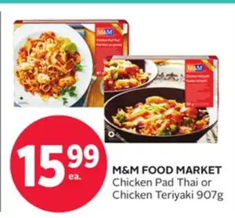 Rexall M&M FOOD MARKET Chicken Pad Thai or Chicken Teriyaki offer