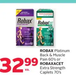 Rexall ROBAX Platinum Back & Muscle Pain 60' s or ROBAXACET Extra Strength Caplets 70' s offer
