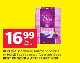 Rexall DEPEND Underwear, Guards or Shields or POISE Pads offer