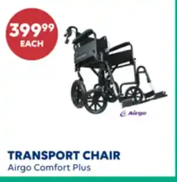 Wellwise by Shoppers TRANSPORT CHAIR Airgo Comfort Plus offer