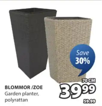 JYSK BLOMMOR/ZOE Garden planter offer