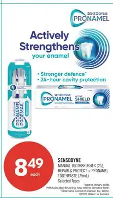 Shoppers Drug Mart SENSODYNE MANUAL TOOTHBRUSHES 2's REPAIR & PROTECT or PRONAMEL TOOTHPASTE 75mL offer