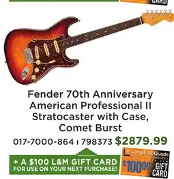 Long & McQuade 70th Anniversary American Professional II Stratocaster, Rosewood Fingerboard - Comet Burst offer