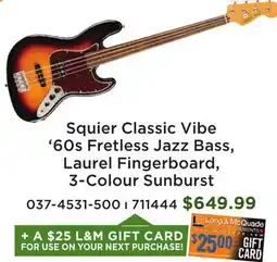 Long & McQuade Squier Classic Vibe '60s Fretless Jazz Bass, Laurel Fingerboard, 3-Colour Sunburst offer