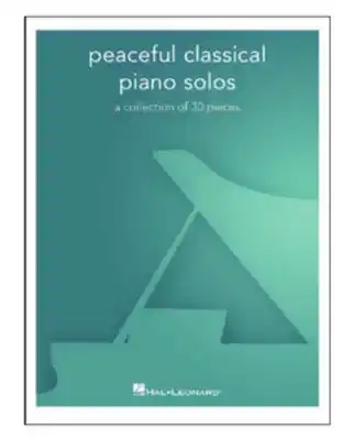 Long & McQuade Peaceful Classical Piano Solos: A Collection of 30 Pieces - Piano - Book offer