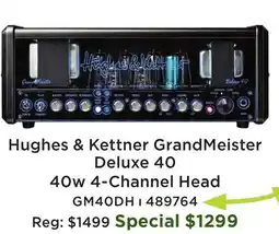 Long & McQuade GrandMeister Deluxe 40 - 40 Watt 4 Channel Head offer