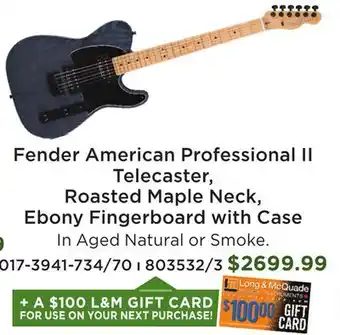 Long & McQuade Limited Edition American Professional II Telecaster HH, Roasted Maple Fingerboard - Aged Natural offer