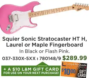 Long & McQuade Squier Sonic Stratocaster HT H, Laurel or Maple Fingerboard offer