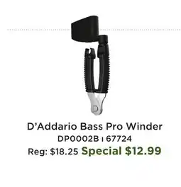 Long & McQuade D'Addario Bass Pro Winder offer