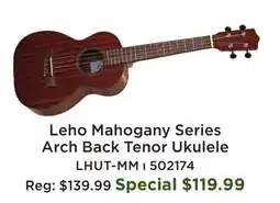 Long & McQuade Leho Mahogany Series Arch Back Tenor Ukulele offer