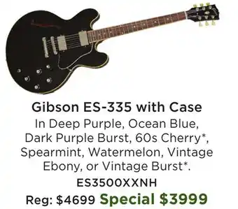 Long & McQuade Gibson ES-335 with Case offer