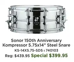 Long & McQuade Sonor 150th Anniversary Kompressor 5.75x14 Steel Snare offer