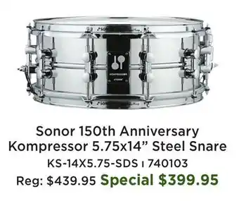Long & McQuade Sonor 150th Anniversary Kompressor 5.75x14 Steel Snare offer