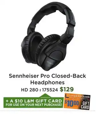 Long & McQuade Sennheiser Pro Closed-Back Headphones offer