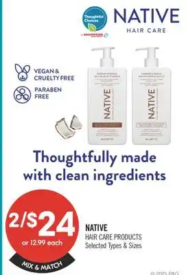 Shoppers Drug Mart NATIVE HAIR CARE PRODUCTS offer
