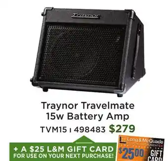 Long & McQuade Travelmate 15 Watt Battery Amp offer
