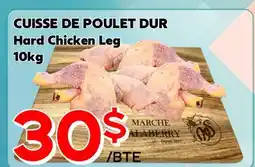 Marche Salaberry Cuisse De Poulet Dur offer