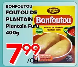 Marche Salaberry Bonfoutou Foutou de Plantain offer