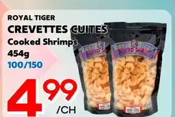 Marche Salaberry ROYAL TIGER CREVETTES CUITES offer