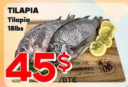 Marche Salaberry TILAPIA | TILAPIA offer