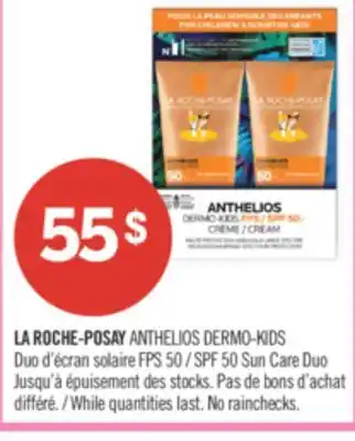 Pharmaprix LA ROCHE-POSAY ANTHELIOS DERMO-KIDS SPF 50 Sun Care Duo offer