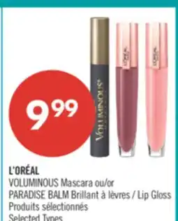 Pharmaprix L'ORÉAL VOLUMINOUS Mascara or PARADISE BALM Brillant Lip Gloss offer