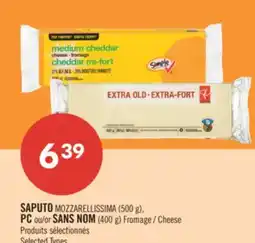 Pharmaprix SAPUTO MOZZARELLISSIMA (500 g), PC or NO NAME (400 g) Cheese offer
