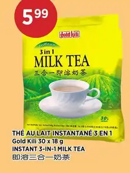 Kim Phat Gold Kili INSTANT 3-IN-1 MILK TEA offer