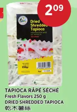 Kim Phat Fresh Flavors DRIED SHREDDED TAPIOCA offer