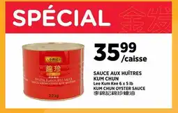 Kim Phat Lee Kum Kee KUM CHUN OYSTER SAUCE offer