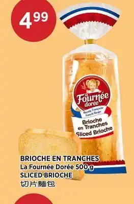 Kim Phat La Fournée Dorée SLICED BRIOCHE offer